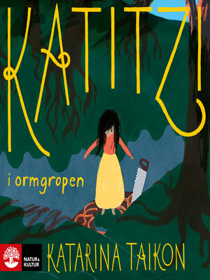 cover image of Katitzi i ormgropen ; Katitzi rymmer